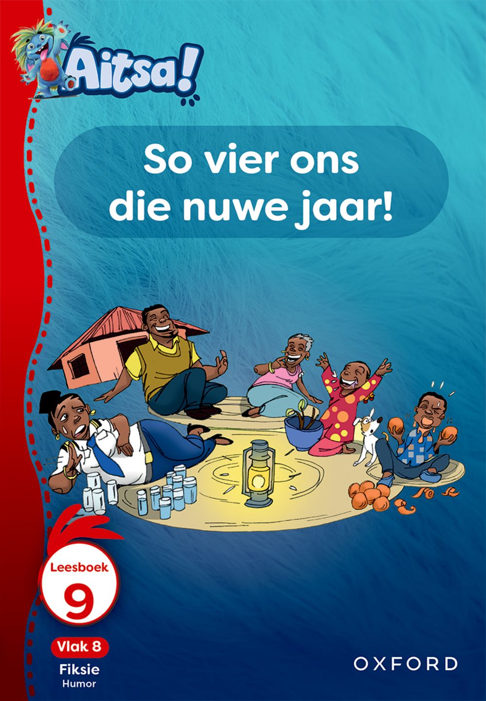 Aitsa! Graad 2 Vlak 8 Leesboek 9: So vier ons die nuwe jaar!