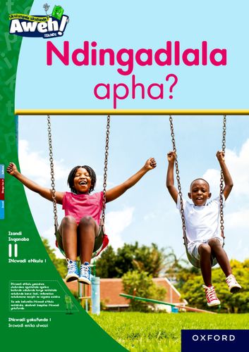 Aweh! IBanga 3 Inqanaba 11 Incwadi enkulu 1