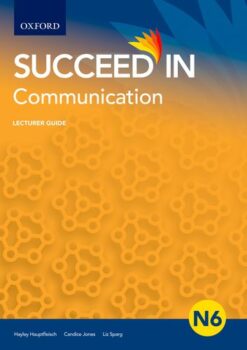 Succeed in Communication N6 Lecturer Guide