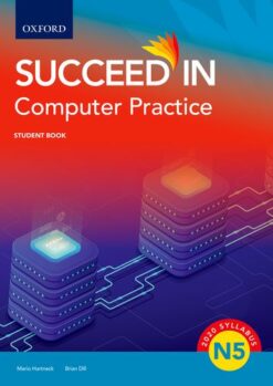 Succeed in Computer Practice N5 Student Book