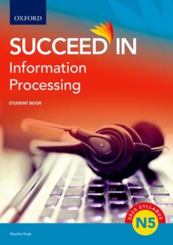 Succeed in Information Processing N5 Student Book