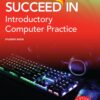Succeed in Introductory Computer Practice N4 Student Book