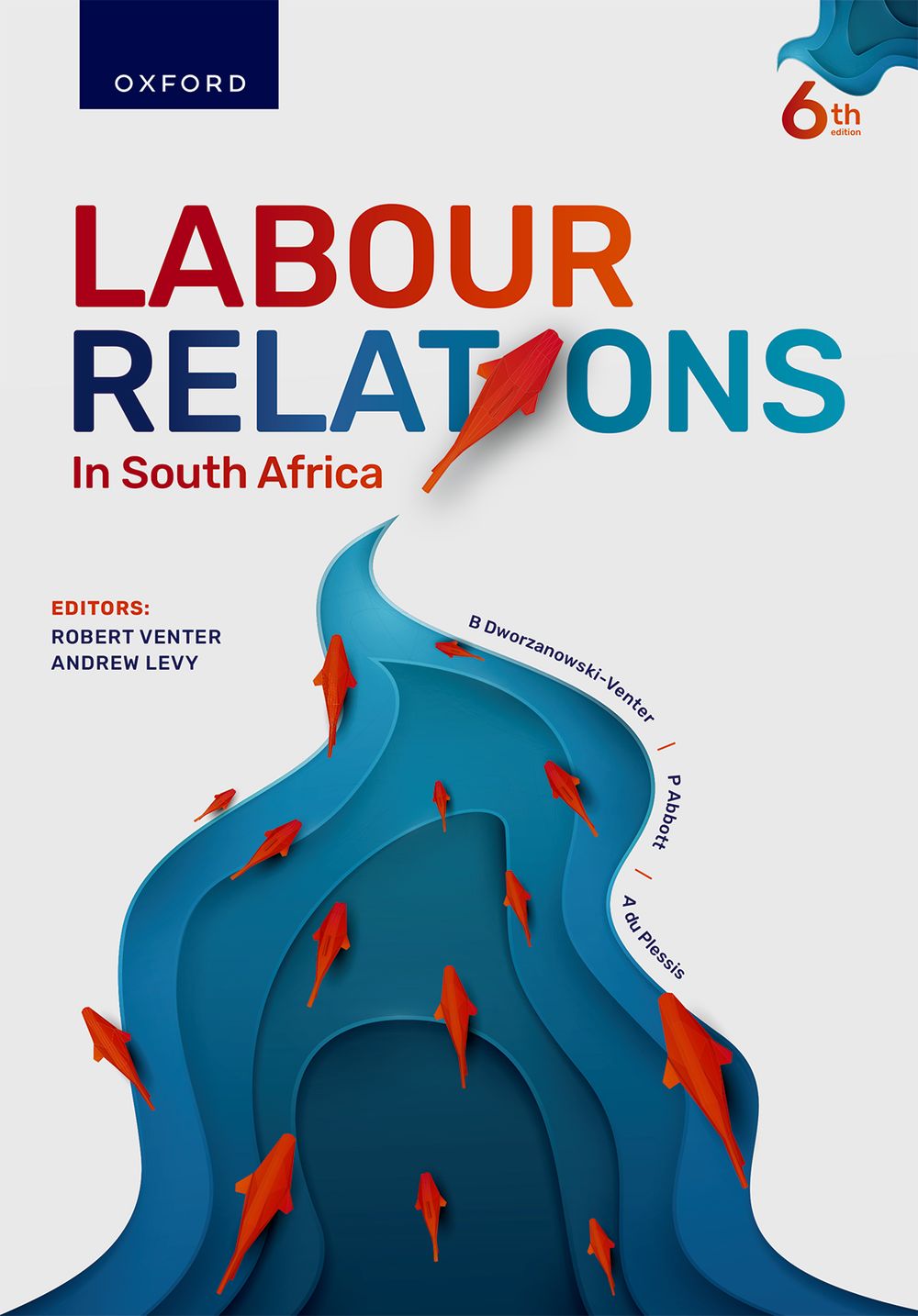 Labour Relations in South Africa 6e