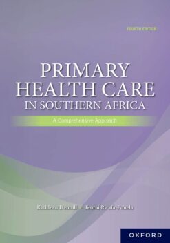 Primary Health Care in Southern Africa: A Comprehensive Approach 4e