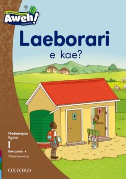 Aweh! Mophato 1 Kgato 1 Bukapuiso 4: Laeborari e kae?