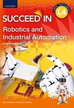 Succeed In Robotics and Industrial Automation Level 4 Student Book