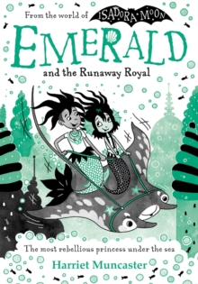 Emerald and the Runaway Royal - 9780192784032