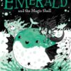 Emerald and the Magic Shell