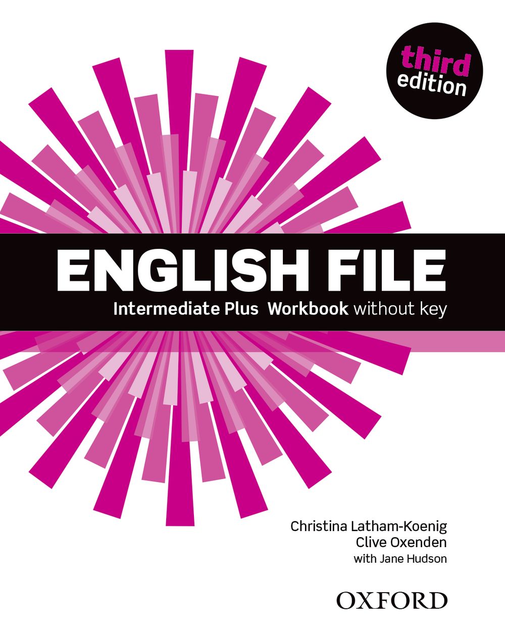 English File 3e Intermediate Plus Workbook without Key
