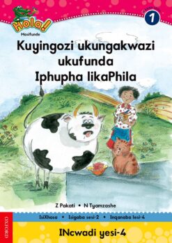 Hola IBanga 1 Isigaba 2 Incwadi 4: Iphupha likaPhila, Kuyingozi ukungakwazi …