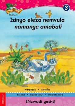 Hola IBanga 3 Isigaba 1: Incwadi 3 Izinyo eleza nemvula namanye amabali