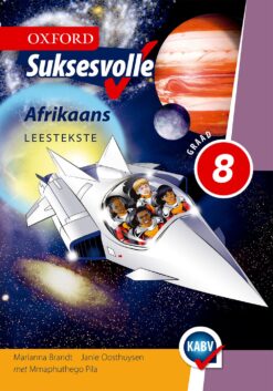 Oxford Suksesvolle Afrikaans Graad 8 Leestekste