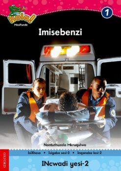 Hola IBanga 1 Isigaba 3 Incwadi 2: Imisebenzi