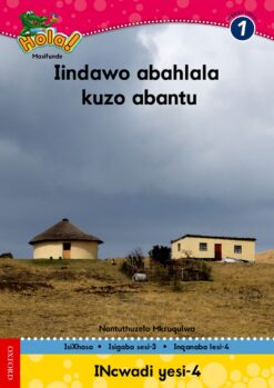 Hola IBanga 1 Isigaba 3 Incwadi 4: Indawo abantu abahlala kuzo