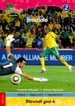 Hola IBanga 2 Isigaba 3 Incwadi 4: Imidlalo