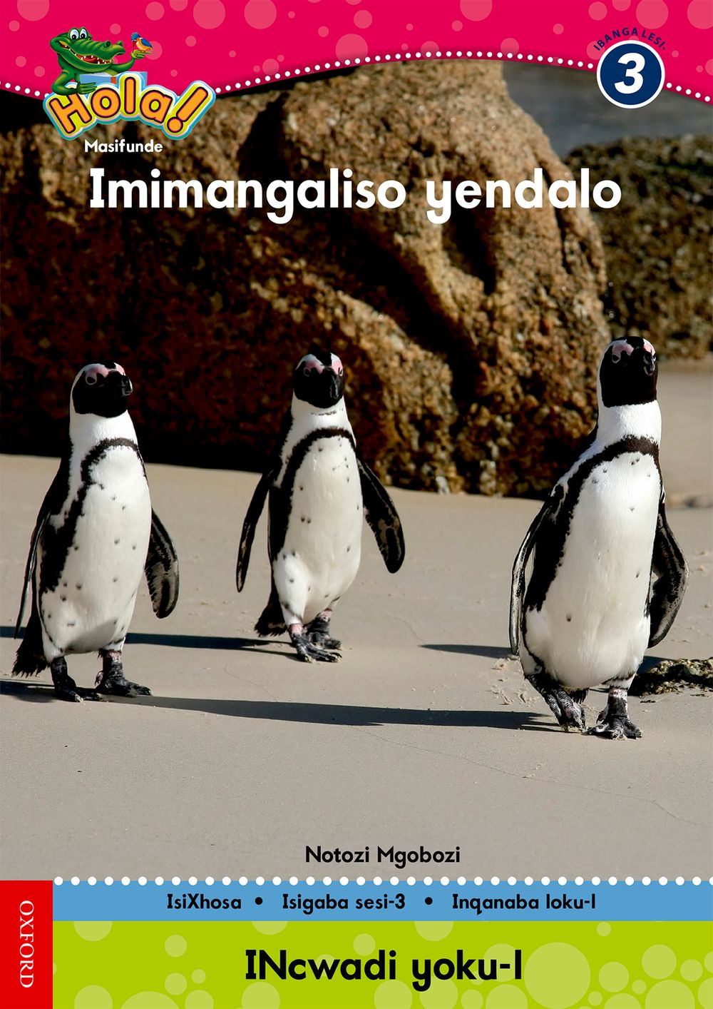 Hola IBanga 3 Isigaba 3 Incwadi 1: Imimangaliso yendalo
