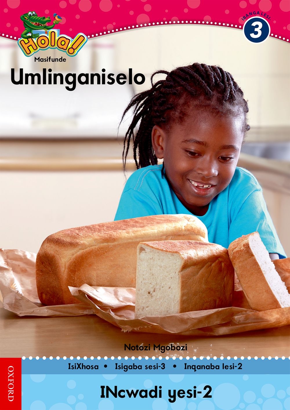Hola IBanga 3 Isigaba 3 Incwadi 2: Umlinganiselo