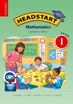 Headstart Mathematics Grade 1 Learner’s Book (CAPS)