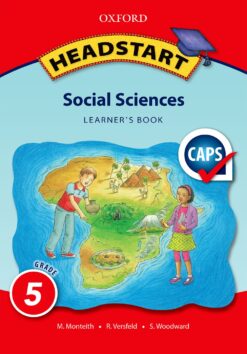 Headstart Social Sciences Grade 5 Learner’s Book (CAPS)