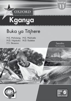 Oxford Kganya Kereiti ya 11 Dintlha tse ka sehloohong tsa Titjhere (CAPS)