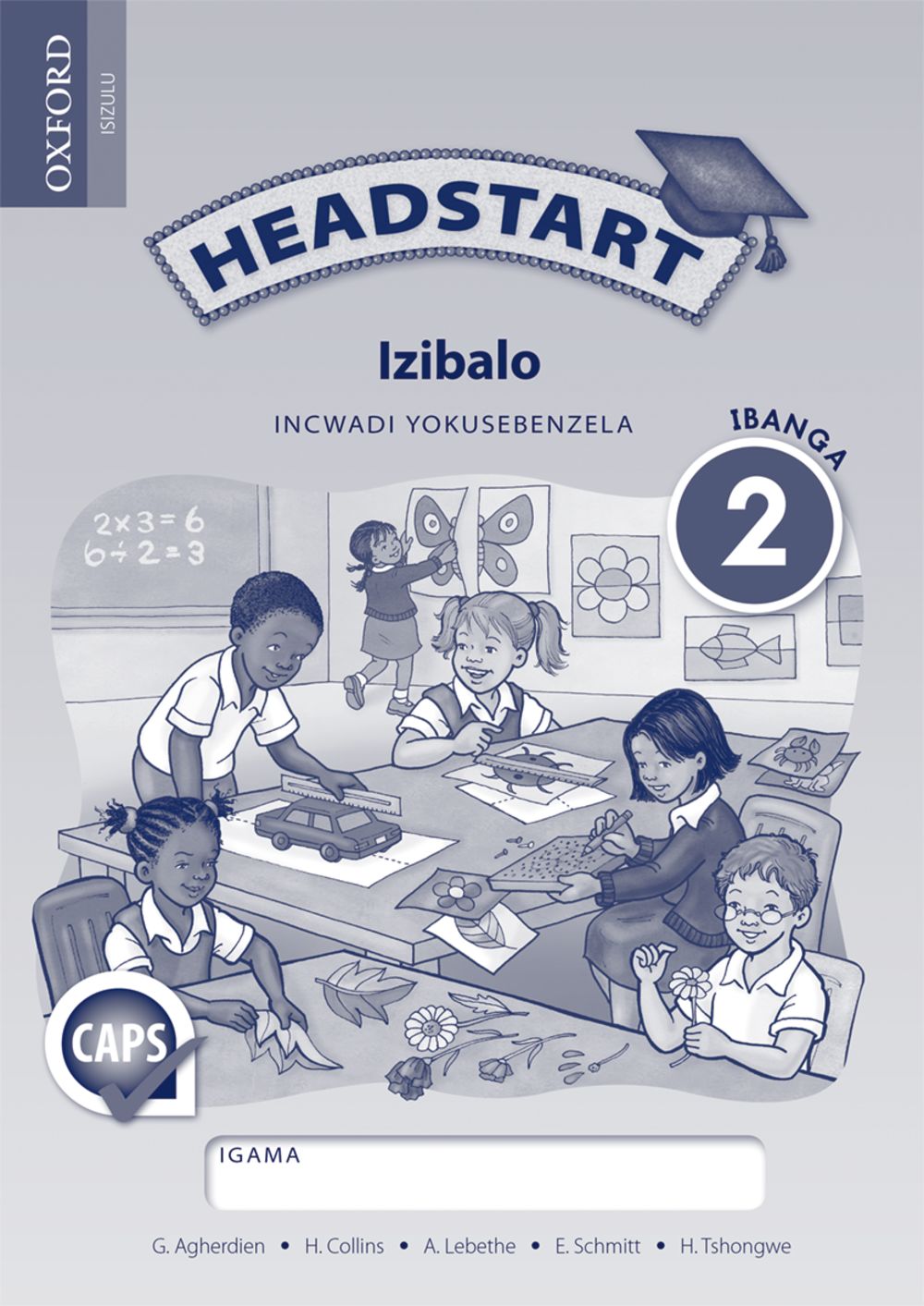 Headstart Izibalo Ibanga 2 Incwadi Yokusebenzela (Approved)