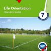 Oxford Successful Life Orientation Grade 7 Teacher’s Guide (CAPS)