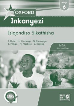 Oxford Inkanyezi Ibanga 6 Isiqondiso Sikathisha (CAPS)