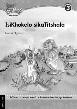 Hola IBanga 3 Isigaba 2 AmaNqaku kaTiitshala