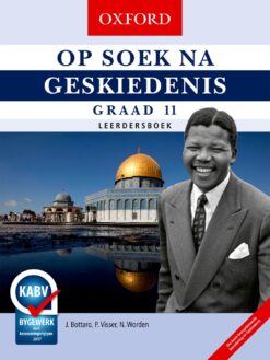 Op Soek na Geskiedenis Graad 11 Leerdersboek (CAPS)