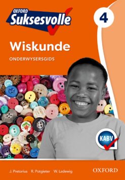 Oxford Suksesvolle Wiskunde Graad 4 Onderwysersgids (Approved)