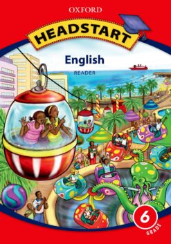 Headstart English Grade 6 Reader (Approved)