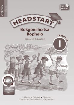 Headstart Bokgoni ho tsa Bophelo Kereiti ya 1 Buka ya Titjhere (Approved)