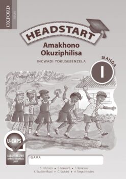 Headstart Amakhono Okuziphilisa Ibanga 1 Incwadi Yokusebenzela (Approved)