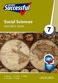 Oxford Successful Social Sciences Grade 7 Teacher’s Book (CAPS)