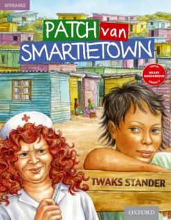 Patch van Smartietown (Graad 9 novel) (Approved)