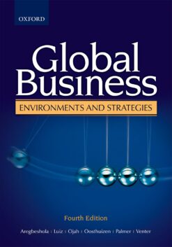 Global Business Environments & Strategies 4e