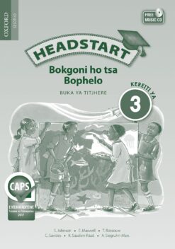 Headstart Bokgoni ho tsa Bophelo Kereiti ya 3 Buka ya Titjhere (Approved)