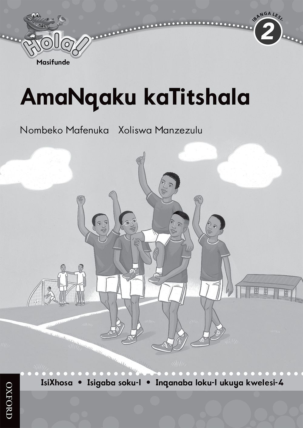 Hola IBanga 2 Isigaba 1 AmaNqaku kaTiitshala