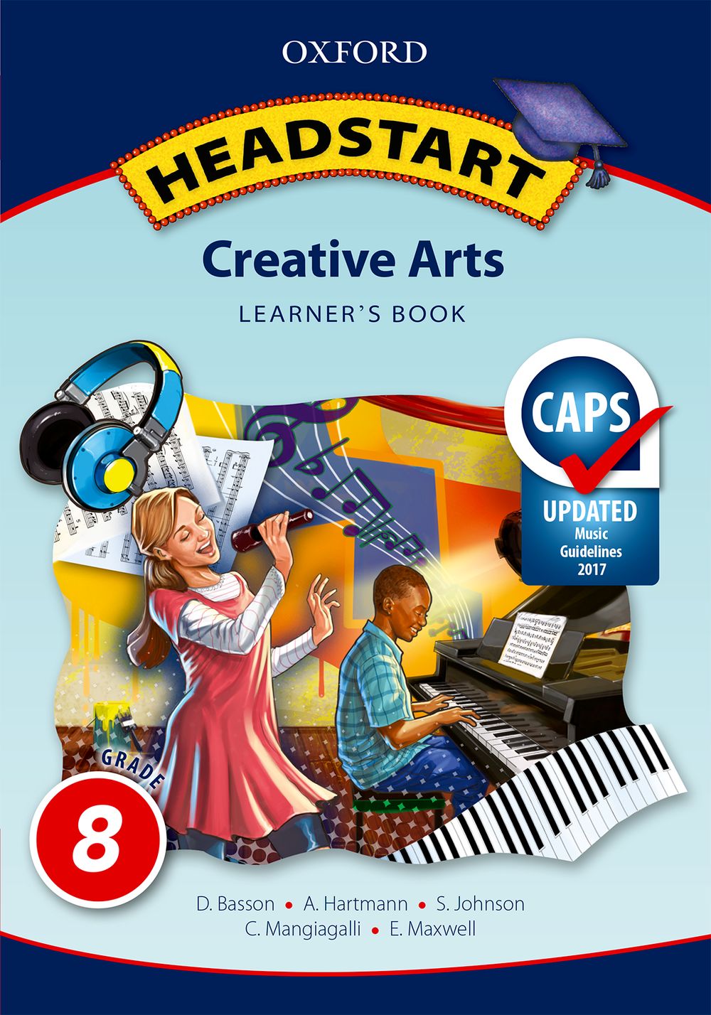 Headstart Creative Arts Grade 8 Learner’s Book (CAPS)