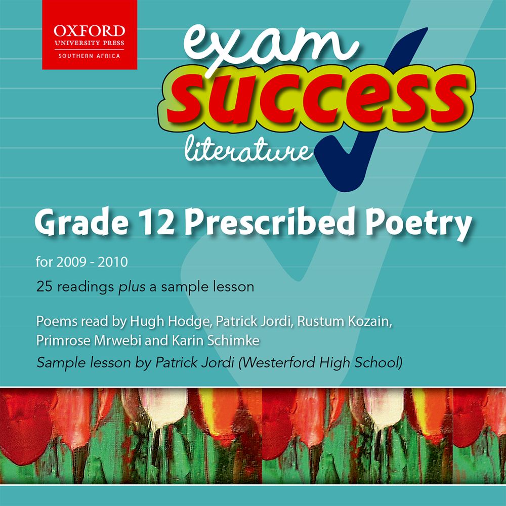 Oxford Exam Success Grade 12 Prescribed Poetry for 20092010 Audio CD