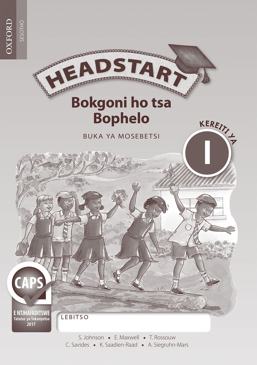 Headstart Bokgoni ho tsa Bophelo Kereiti ya 1 Buka ya Mosebetsi (Approved)