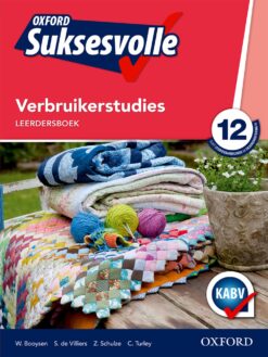 Oxford Suksesvolle Verbruikerstudies Graad 12 Leerdersboek 2e
