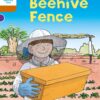 Oxford Reading Tree: Level 8 Decode & Develop The Beehive Fence