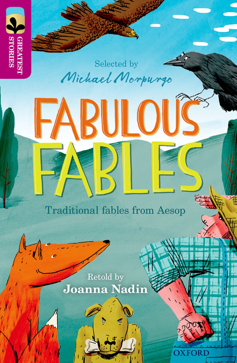 Oxford Reading Tree:Treetops Great Stories Level 10 Fabulous Fables