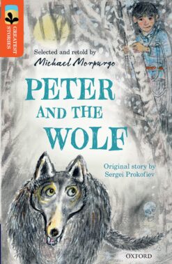 Oxford Reading Tree:Treetops Great Stories Level 13 Peter and the Wolf
