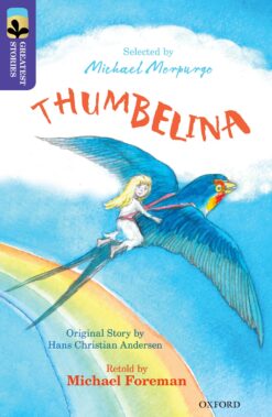 Oxford Reading Tree:Treetops Great Stories Level 11 Thumbelina