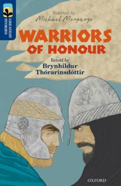 Oxford Reading Tree:Treetops Great Stories Level 14 Warriors of Honour