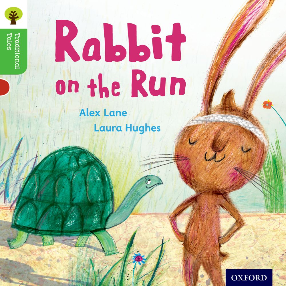 Oxford Reading Tree Traditional Tales Level 2 Rabbit on the Run