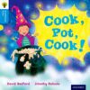 Oxford Reading Tree Traditional Tales Level 3 Cook, Pot, Cook