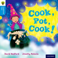 Oxford Reading Tree Traditional Tales Level 3 Cook, Pot, Cook